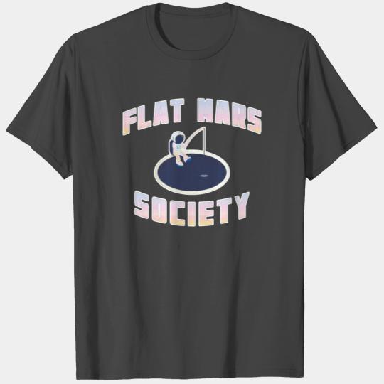 Flat Mars Society Flat Earth Gift humor T Shirts