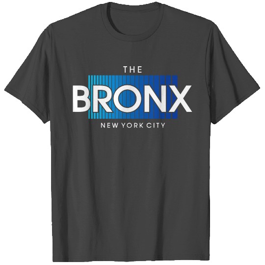 the Bronx NYC, New York T Shirts