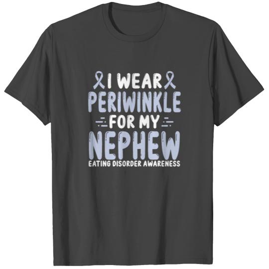 Eating Disorder Awareness Nephew Periwinkle Ribbon T Shirts