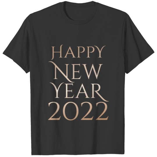 Happy New Year T-Shirt 2022 Best Wishes Fresh Star T-shirt