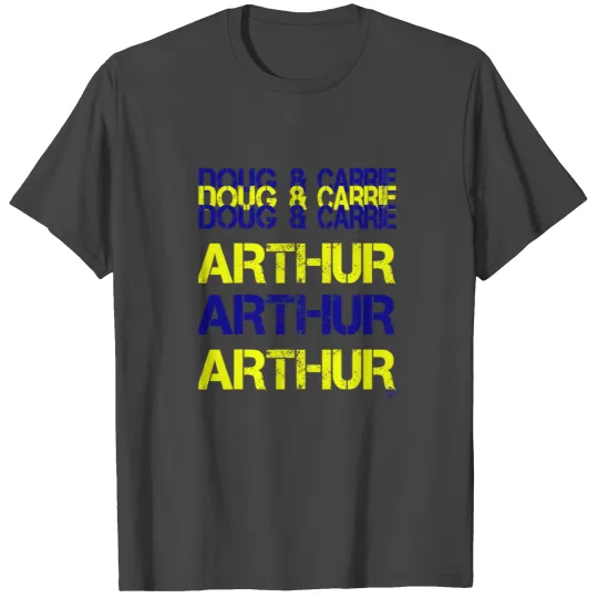 Doug and carrie arthur funny love song for valenti T Shirts