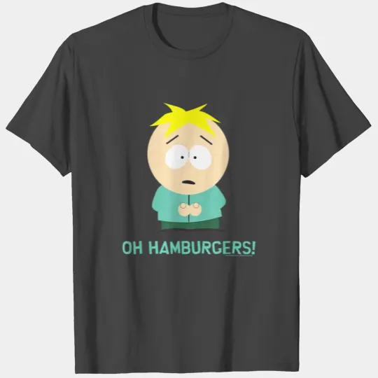 South Park Butters Oh Hamburgers T Shirts
