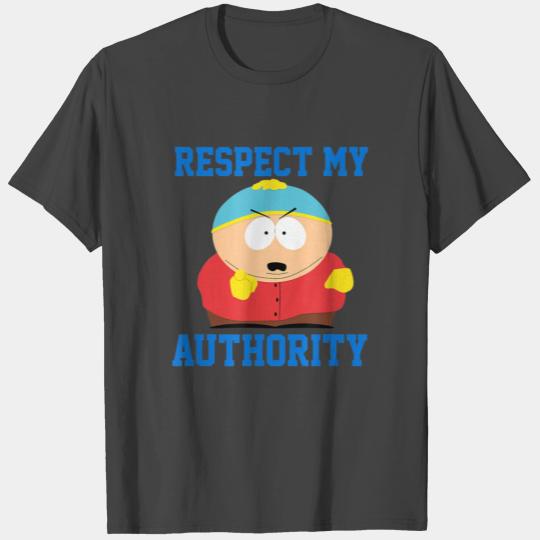 South Park RESPECT MY AUTHORITY ERIC T Shirts