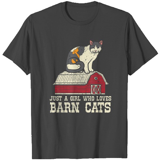 Girl Who Loves Barn Cats Ranch Farmers Market Farm T Shirts