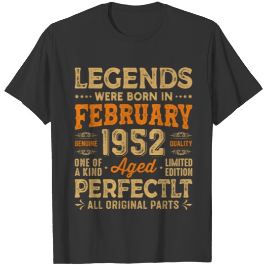 Legends Were Born in February 1952, Birthday Gift, T-shirt