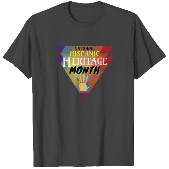 National Hispanic Heritage Month T Shirts