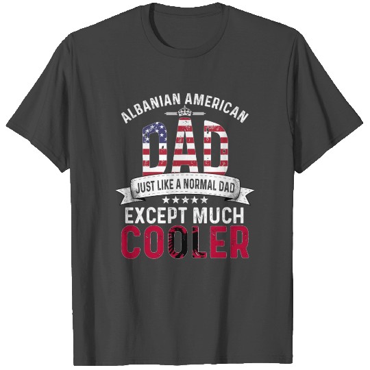 Albanian American Dad Papa Albania Flag T Shirts
