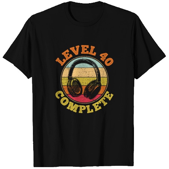 40th Birthday Video Gamer Level 40 Complete T Shirts