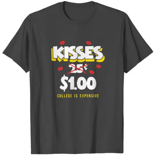 Funny Kisses Valentines Day Apparel T Shirts