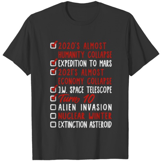 10th Birthday Alien Invasion Nuclear War T Shirts