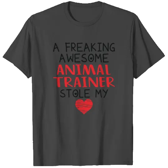 Animal Trainer Valentines Funny Red Heart T Shirts