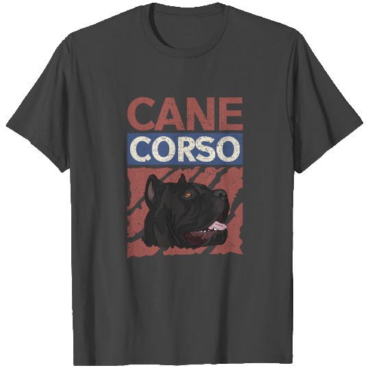 Cane Corso Italiano | Dog Owner Cane Corsos T Shirts