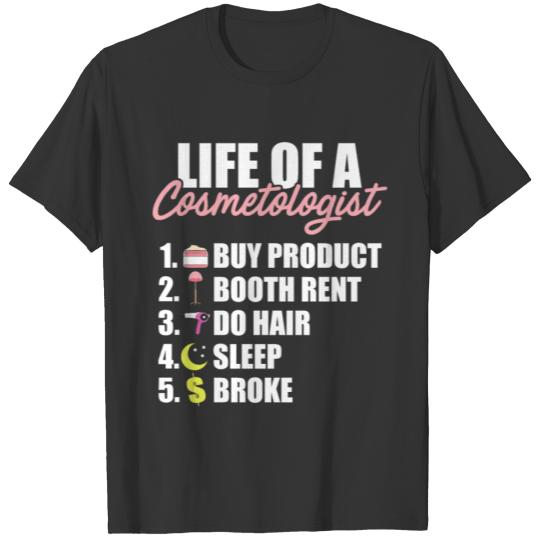 Cosmetology Graduate Achieved Licensed T-shirt