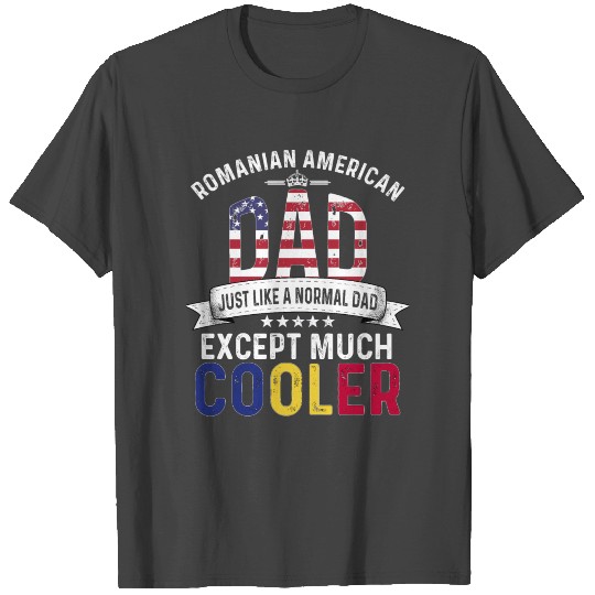 Romanian American Dad Papa Romania Flag T Shirts