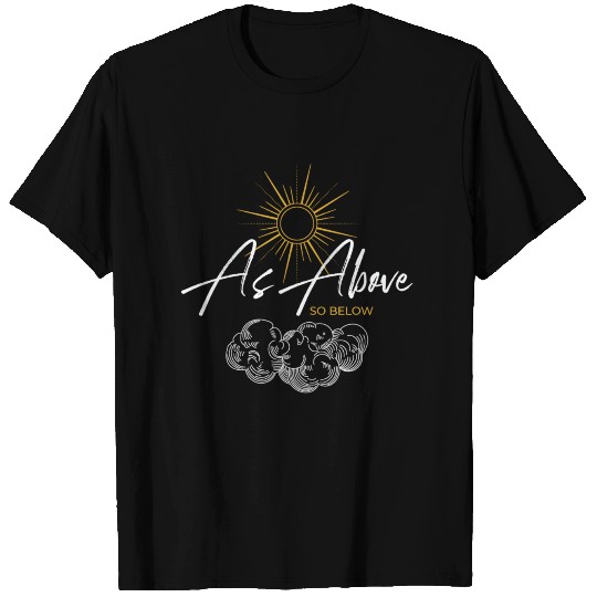 As above, so below T Shirts