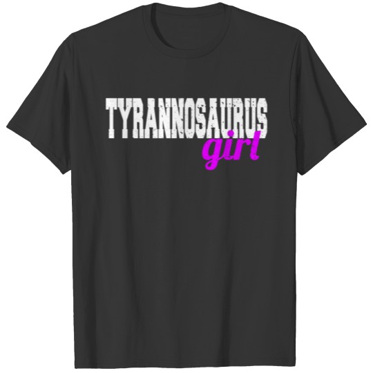 Tyrannosaurus girl T Shirts
