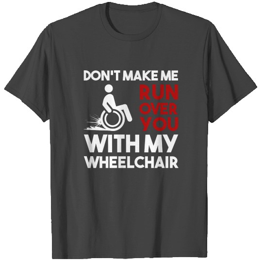 Wheelchair handicapped amputee disabled veteran T Shirts