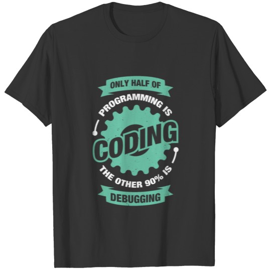 Programming Coding Programmer Gift T-shirt