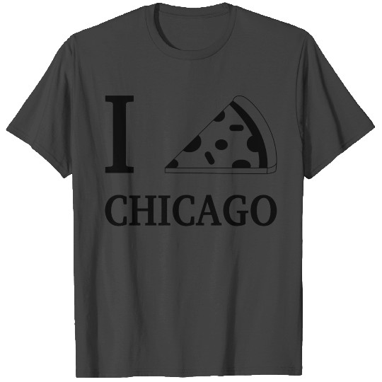 I Pizza Chicago - I love Chicago Pizza T Shirts