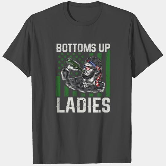 Bottoms Up Ladies, Irish Abraham Lincoln St T Shirts