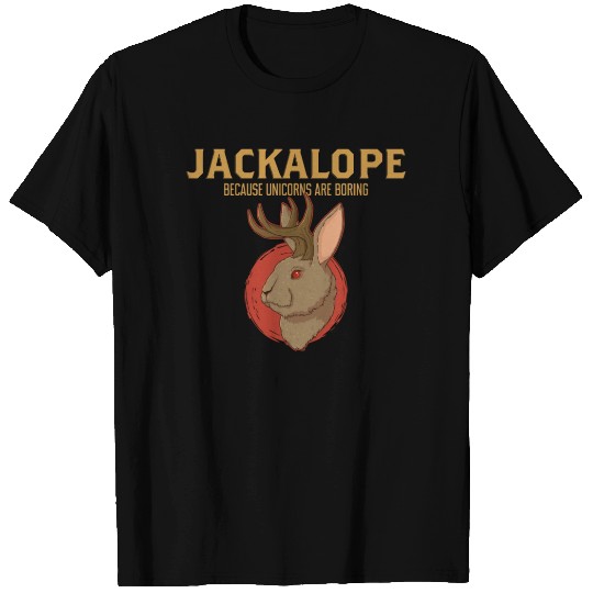 Unicorns Are Boring Taxidermist Cryptid Jackalope T Shirts
