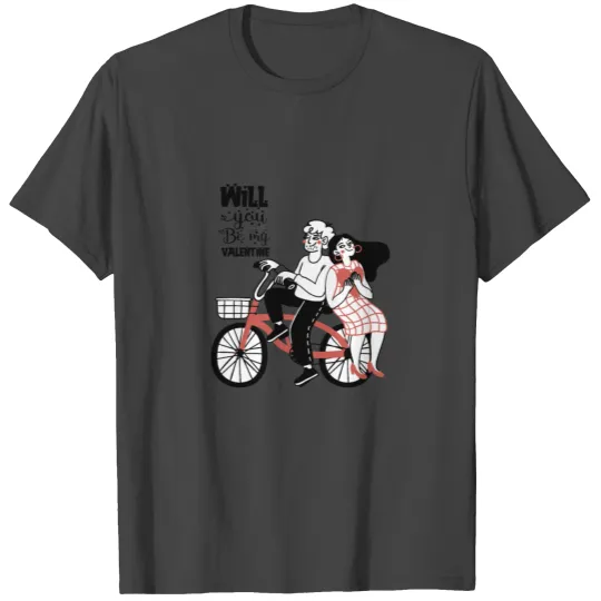 Will You Be My Valentine T Shirts