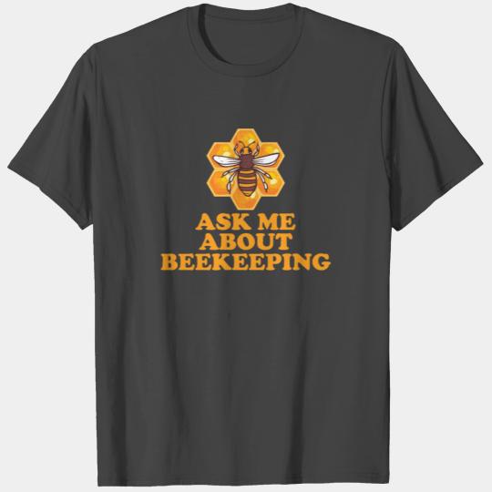 Beekeeping Beekeeper Honey Bee T Shirts