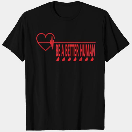 Be A Nice Human T Shirts
