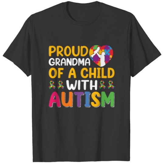 Proud Grandma of a Child with Autism Warriors ASD T-shirt