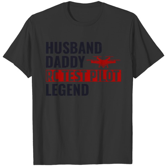 Fpv Drone Racing Quadcopter Husband Daddy RC Pilot T-shirt