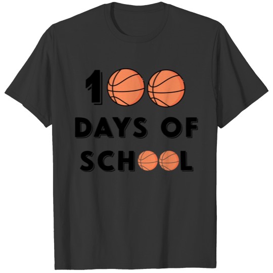 100th Day Student Basketball 100 Days Of school T-shirt