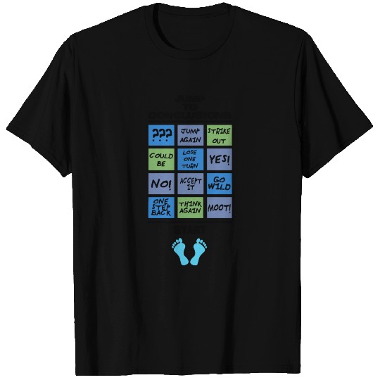 Jump To Conclusion Mat T Shirts