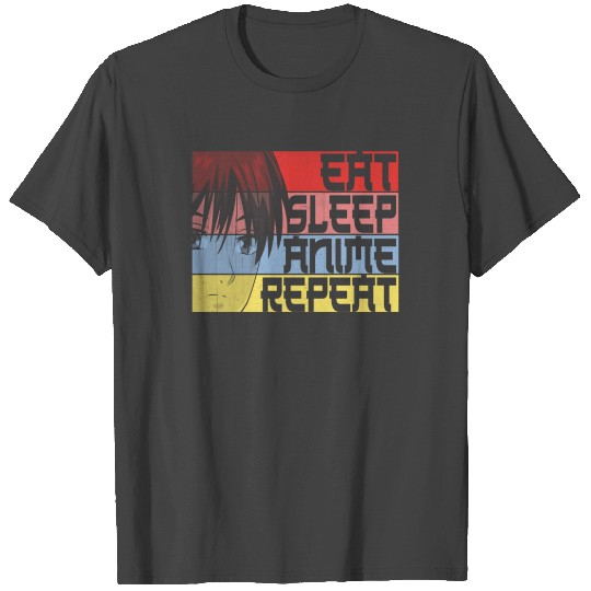 Eat Sleep Anime Repeat T Shirts