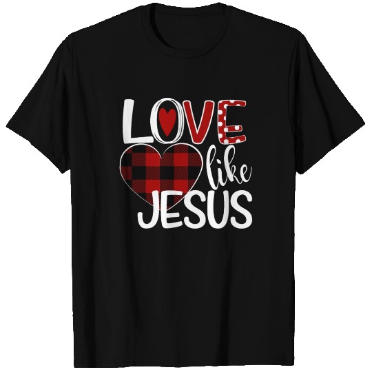 Love Like Jesus Buffalo Plaid Heart T Shirts