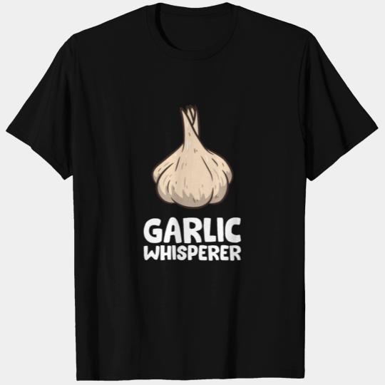 Funny Garlic Lover Garlic Whisperer T Shirts