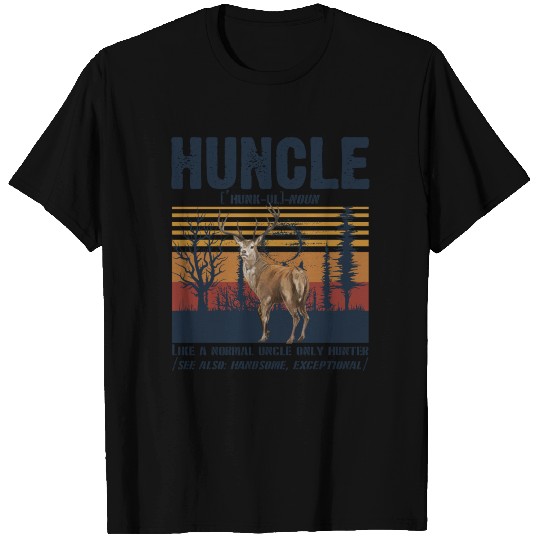 Huncle Definition Like A Normal Uncle Only Hunter T Shirts