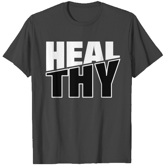 Healthy through the corona pandemic 1 T Shirts