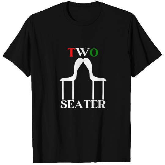 Two Seater T Shirts