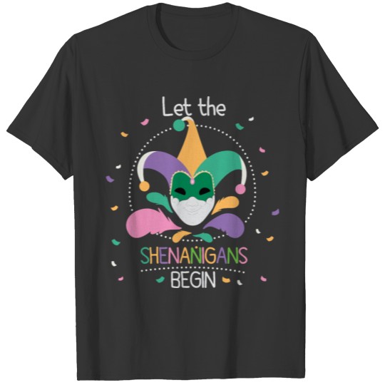 Let the shenaniggans begin Classic T-Shirt T-shirt