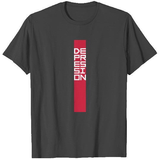 Bar text depression T Shirts