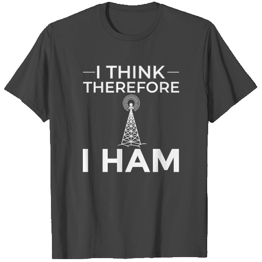 Ham Radio Amateur Radio T Shirts
