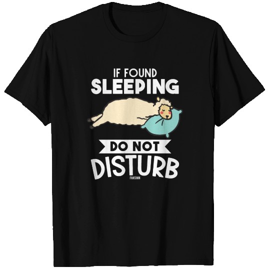 Do not disturb - Lama is sleeping T Shirts