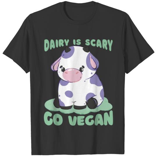 Dairy is scary vegan T-shirt