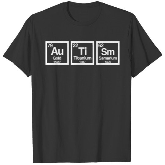Funny Autism Periodic Table T-shirt