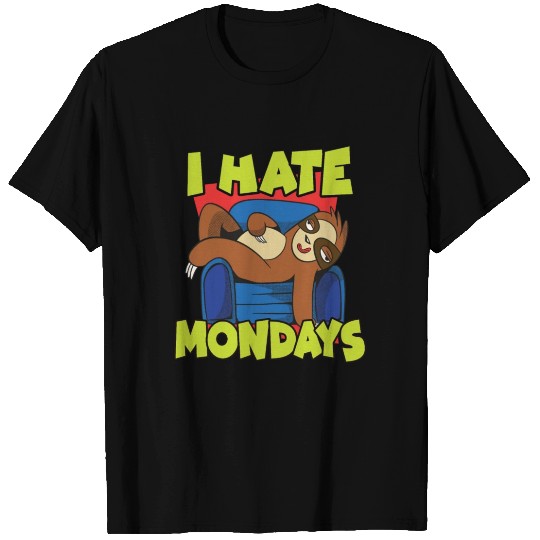 i hate mondays - funny sloth T Shirts