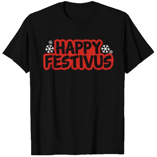 Happy Festivus T Shirts