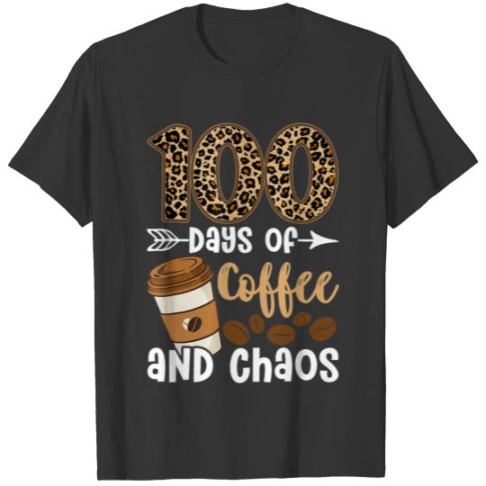 100 Days Of Coffee Chaos Teacher T-shirt