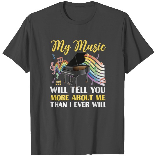 Piano Teacher Pianist My Music T Shirts