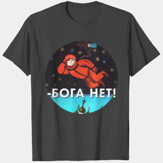 There's no god!, 1960's, USSR — Soviet retro space T Shirts