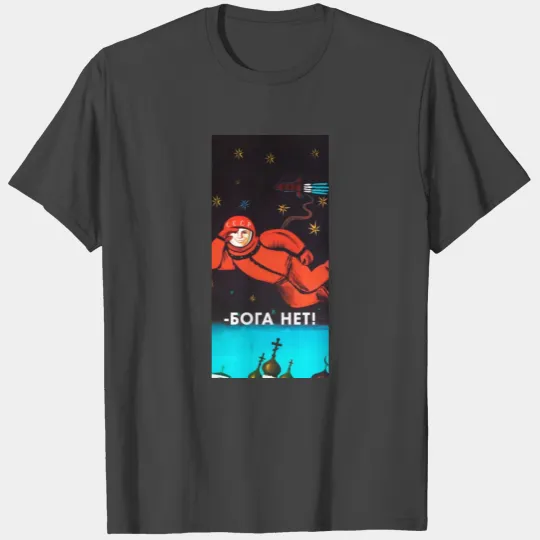 There's no god!, 1960's, USSR — Soviet retro space T Shirts